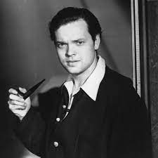 ~ Orson Welles ~